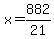 x=882%2F21