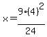 x=9%284%29%5E2%2F24