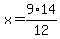 x=9%2A14%2F12