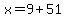 x=9%2B51