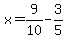x=9%2F10-3%2F5