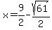 x=9%2F2-sqrt%2861%29%2F2