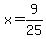x=9%2F25