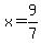 x=9%2F7