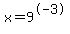 x=9%5E-3