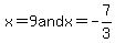 x=9+and+x=-7%2F3