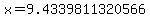 x=9.4339811320566