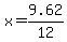 x=9.62%2F12