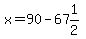 x=90-67%261%2F2