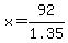x=92%2F1.35