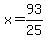 x=93%2F25