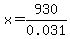 x=930%2F0.031