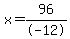 x=96%2F-12