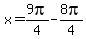 x=9pi%2F4-8pi%2F4