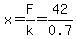x=F%2Fk=42%2F0.7