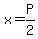 x=P%2F2%29