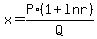 x=P%2FQ%2A%281+%2B+lnr%29