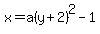 x=a%28y%2B2%29%5E2-1