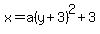 x=a%28y%2B3%29%5E2%2B3