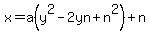 x=a%28y%5E2-2yn%2Bn%5E2%29%2Bn