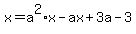 x=a%5E2%2Ax-ax%2B3a-3