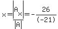 x=abs%28A%5Bx%5D%29%2Fabs%28A%29=-26%2F-21