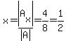 x=abs%28A%5Bx%5D%29%2Fabs%28A%29=4%2F8=1%2F2