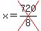 x=cross%28720%2F8%29