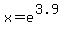 x=e%5E%283.9%29