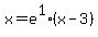 x=e%5E1%28x-3%29