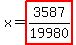 x=highlight%283587%2F19980%29