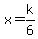 x=k%2F6