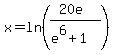 x=ln%28%2820e%29%2F%28e%5E6%2B1%29%29