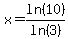 x=ln%2810%29%2Fln%283%29