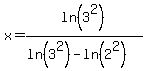 x=ln%283%5E2%29%2F%28ln%283%5E2%29-ln%282%5E2%29%29