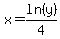 x=ln%28y%29%2F4