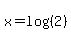 x=log%28%282%29%29