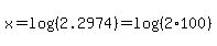 x=log%28%282.2974%29%29=log%28%282%2A100%29%29