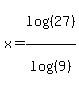 x=log%28%2827%29%29%2Flog%28%289%29%29