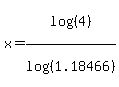 x=log%28%284%29%29%2Flog%28%281.18466%29%29