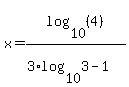 x=log%2810%2C%284%29%29%2F%283%2Alog%2810%2C3%29-1%29%29