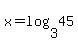 x=log%283%2C45%29