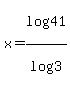 x=log%2841%29%2Flog%283%29