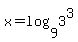 x=log%289%2C3%5E3%29