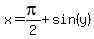 x=pi%2F2%2Bsin%28y%29