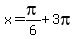 x=pi%2F6%2B3pi