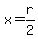 x=r%2F2
