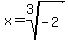 x=root%283%2C-2%29
