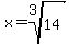 x=root%283%2C14%29