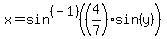 x=sin%5E%28-1%29%28%284%2F7%29sin%28y%29%29